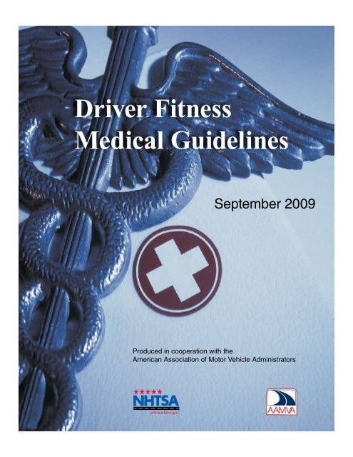 Driver Health Driver Fitness Medical Guidelines - National Transportation Library