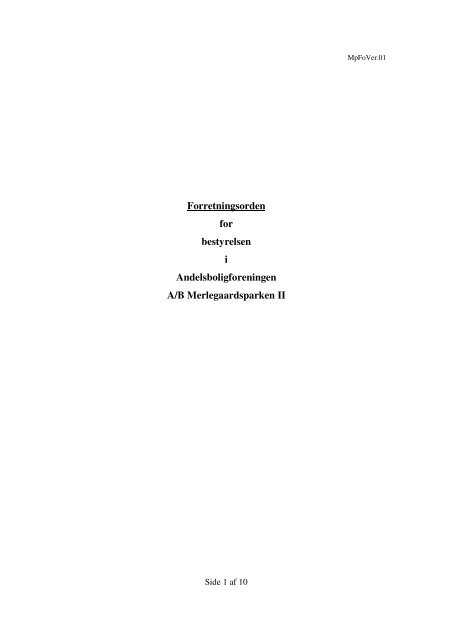 Forretningsorden for bestyrelsen i Andelsboligforeningen A/B ...