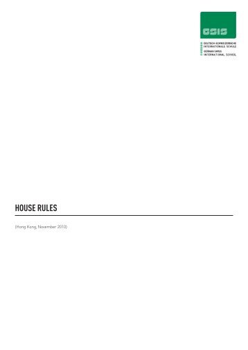 HOUSE RULES - German Swiss International School