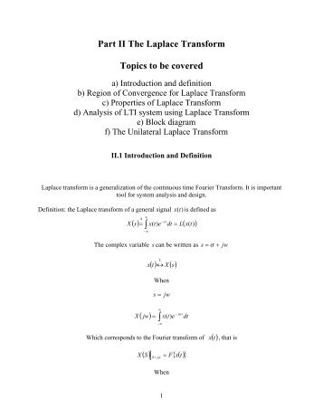 Part II The Laplace Transform Topics to be covered ... - Myweb.dal.ca