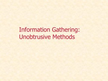 Information Gathering: Unobtrusive Methods - Myweb.dal.ca