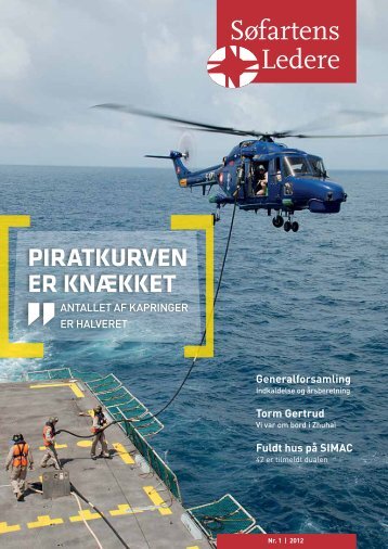 PIRATKURVEN ER KNÆKKET - Søfartens Ledere