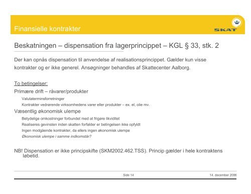 Finansielle kontrakter i teori og praksis - Skatterevisorforeningen