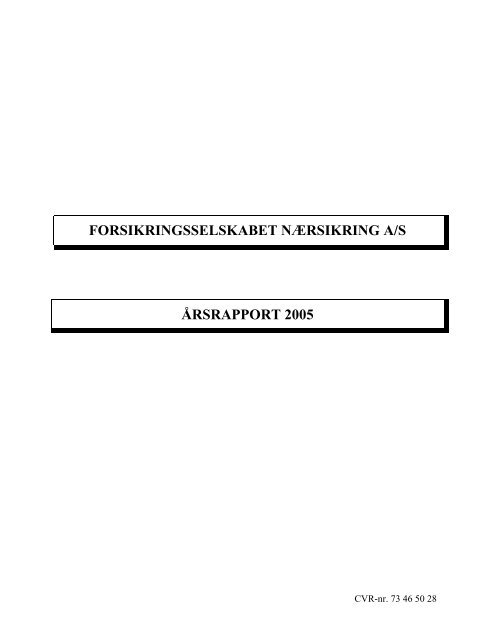 FORSIKRINGSSELSKABET NRSIKRING A/S - Nærsikring A/S