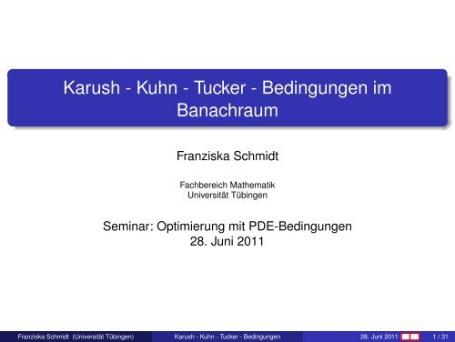 Karush - Kuhn - Tucker - Bedingungen im Banachraum - Universität ...