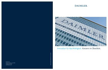 Innovation für Nachhaltigkeit. Konzern im Überblick. - Daimler