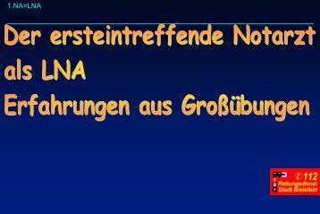 Der ersteintreffende Notarzt als LNA - Fortbildungsveranstaltung für ...