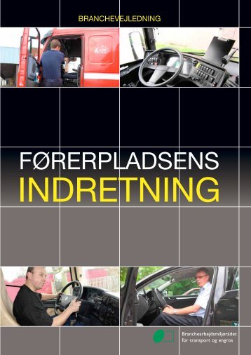 førerplAdsens indretning - BAR transport og engros