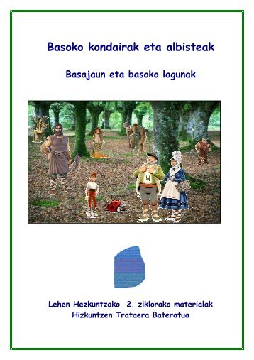 BASAJAUN ETA BERE LAGUNAK - Nagusia