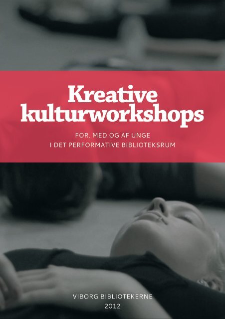 Projektrapport (kkw-rapport.pdf) - Kulturstyrelsen