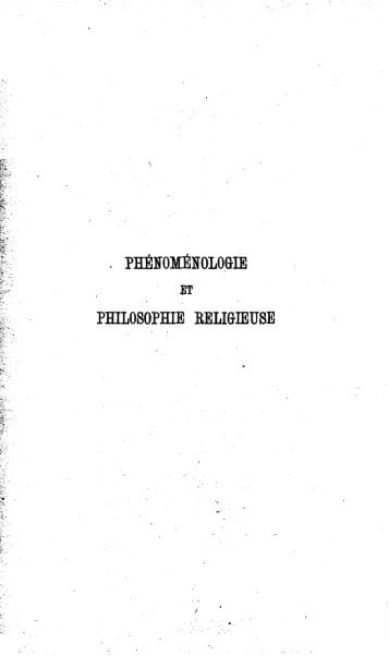 . PHÉIOMÉIOLO&IE PHILOSOPHIE EELIGIEUSE - NASEPblog