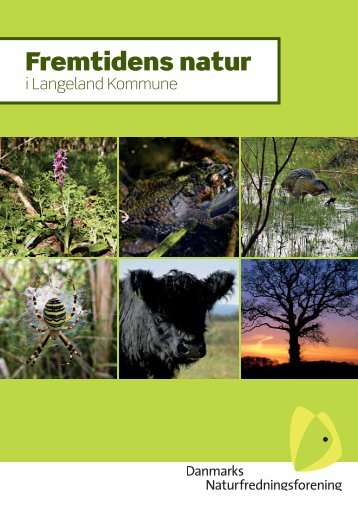 Fremtidens natur - Danmarks Naturfredningsforening