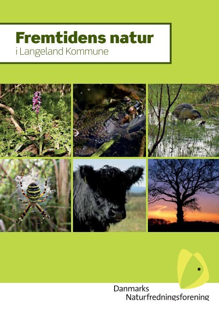 Fremtidens natur - Danmarks Naturfredningsforening