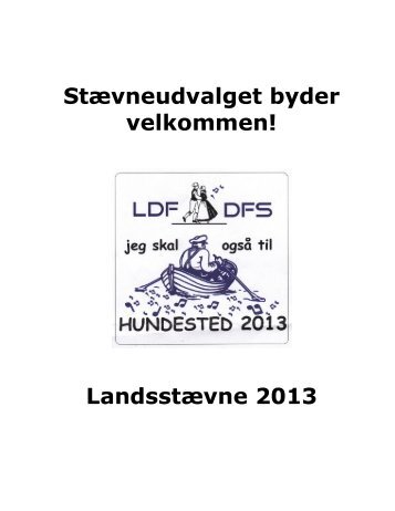 Stævneudvalget byder velkommen! Landsstævne 2013 - Forside ...