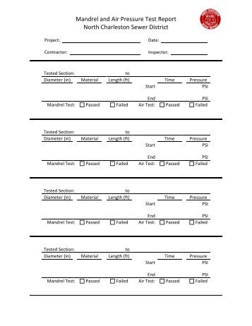 Mandrel and Air Pressure Test Report North Charleston Sewer District