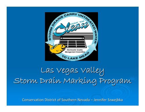 Las Vegas Valley Storm Drain Marking Program - Nevada Division of ...