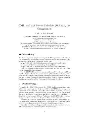 XML- und Web-Service-Sicherheit (WS 2009/10) ¨Ubungsserie 8