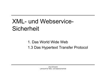 XML und Webservice XML- und Webservice - Lehrstuhl für Netz ...