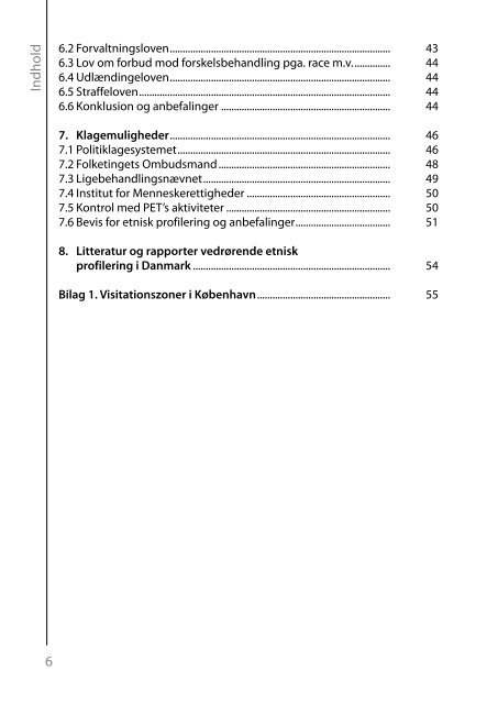 Etnisk profilering i Danmark - Institut for Menneskerettigheder