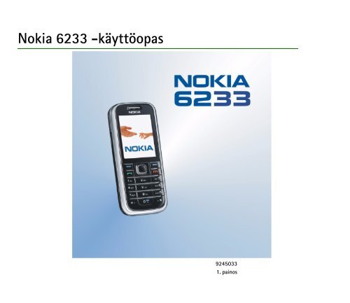 Nokia 6233 -käyttöopas