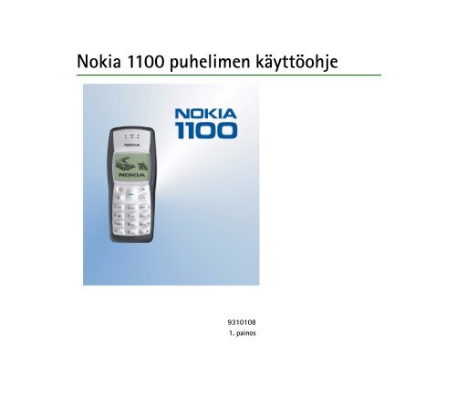 Nokia 1100 puhelimen käyttöohje