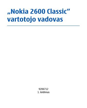 „Nokia 2600 Classic“ vartotojo vadovas