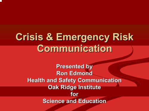 Risk and Crisis Communication - Nebraska Disaster Behavioral Health