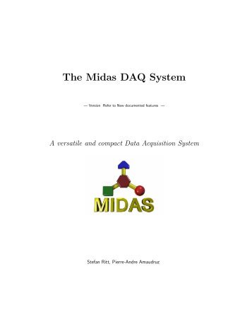 The Midas DAQ System - Low-Energy Muons - Paul Scherrer Institute