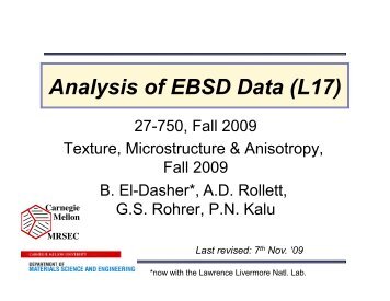 Analysis of EBSD Data (L17) 27-750, Fall