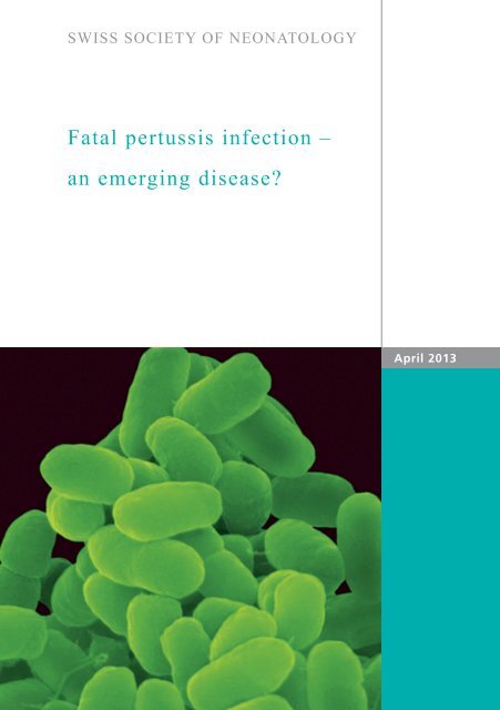 Fatal pertussis infection - Swiss Society of Neonatology