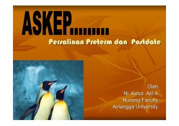 Persalinan Preterm & Post Date - Fakultas Keperawatan - Unair