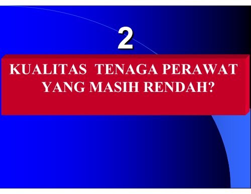 arah pengembangan pt keperawatan menghadapi kompetensi di ...