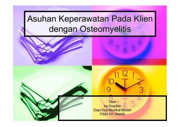 askep osteomielitis - Fakultas Keperawatan - Unair