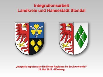 Vorstellung Landkreis Stendal und Hansestadt Stendal