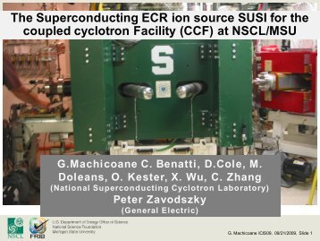 The Superconducting ECR ion source SUSI for the coupled ...
