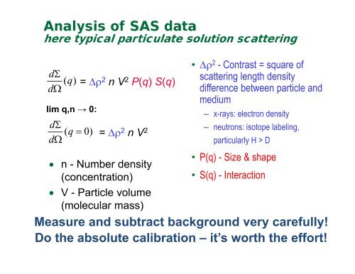 Small Angle Scattering of neutrons and xrays - NeutronXraySchool ...