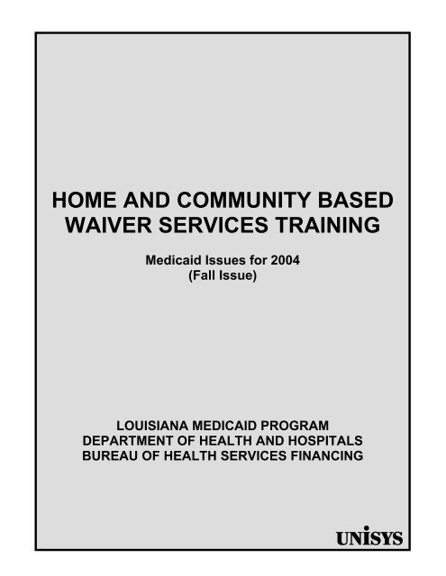 Home and community based waiver services training - Louisiana ...