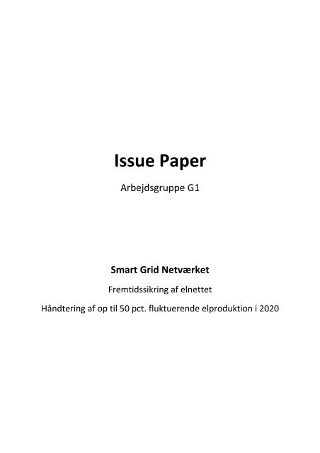 Issue paper 1 - Fremtidssikring af elnettet.pdf - Klima-, Energi