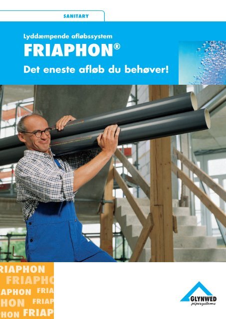 FRIAPHON® - Glynwed A/S