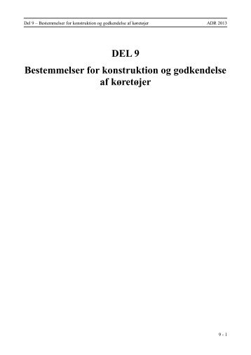 DEL 9 Bestemmelser for konstruktion og godkendelse af ... - Politi