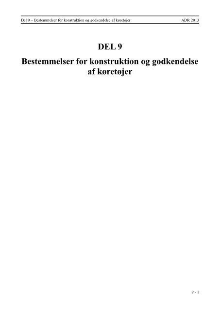 DEL 9 Bestemmelser for konstruktion og godkendelse af ... - Politi