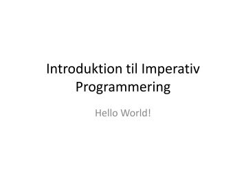 Introduktion til Imperativ Programmering