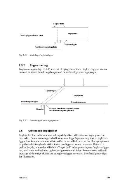 Total stabilitet, skivevirkning, buer, teglbjælker og trådbindere - Mur