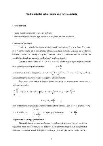 Studiul mişcării sub acţiunea unei forţe constante