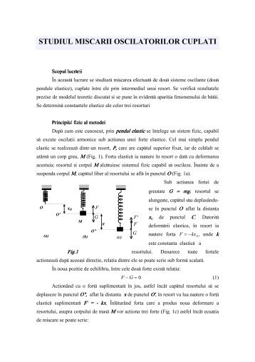 Studiul mişcării oscilatorilor cuplaţi (folosind pendule elastice)