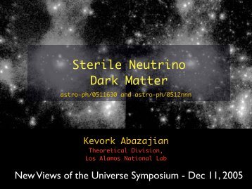 Sterile Neutrino Dark Matter - New Views of the Universe