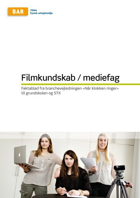 Filmkundskab / mediefag - Arbejdsmiljoweb.dk