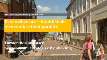 Direktør Torsten Bo Jørgensen, byrejsen.dk – Strategisk Byudvikling