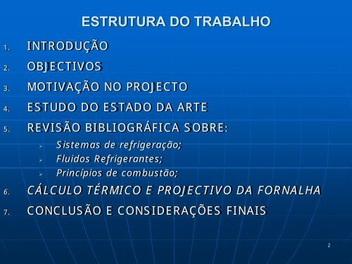 Projecto De Uma Fornalha Para A Queima De Biomassa Lenhosa ...