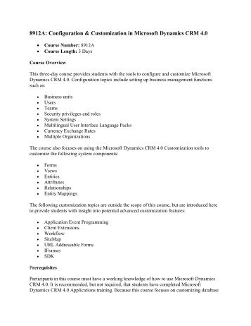 8912A: Configuration & Customization in Microsoft Dynamics CRM 4.0